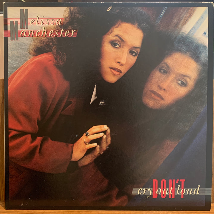 Melissa Manchester - Don't Cry Out Loud