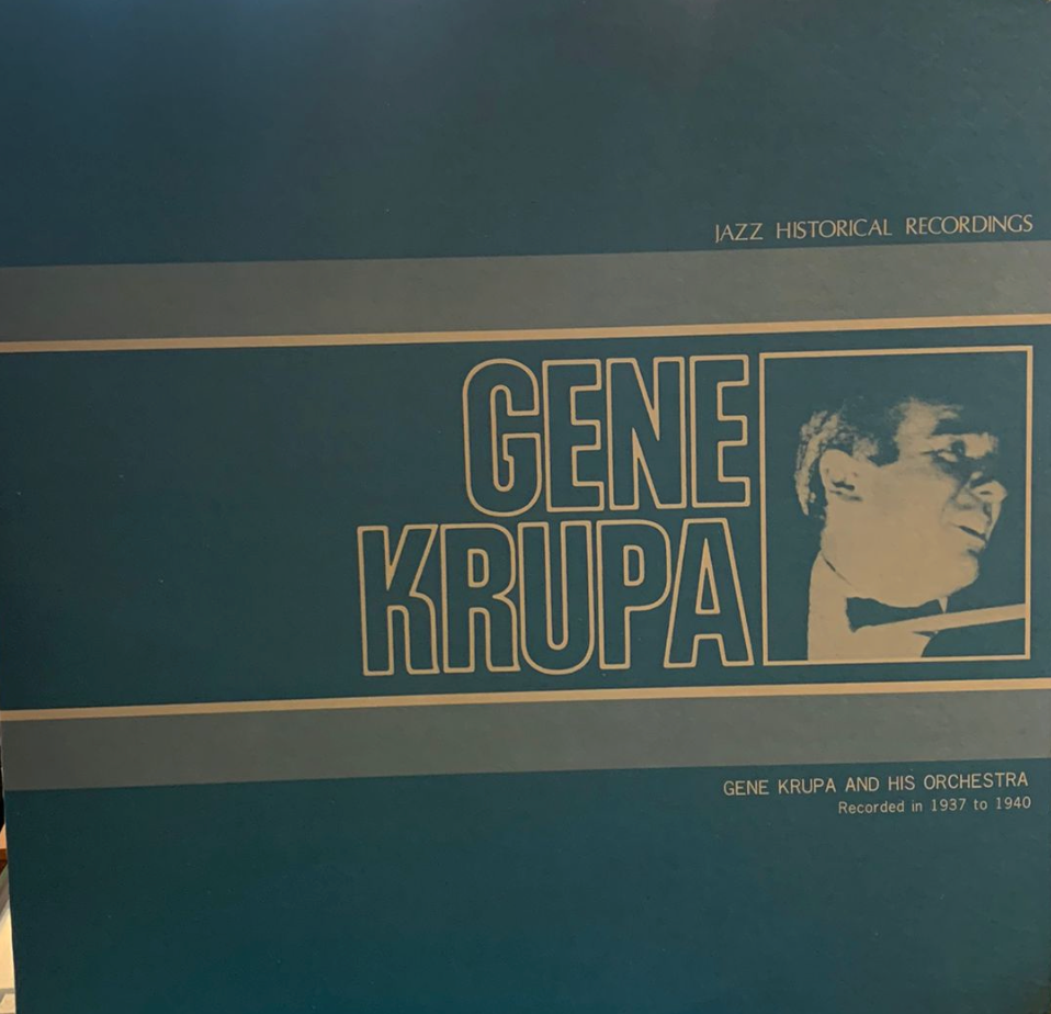 Gene Krupa And His Orchestra – Gene Krupa And His Orchestra - Recorded In 1937 To 1940
