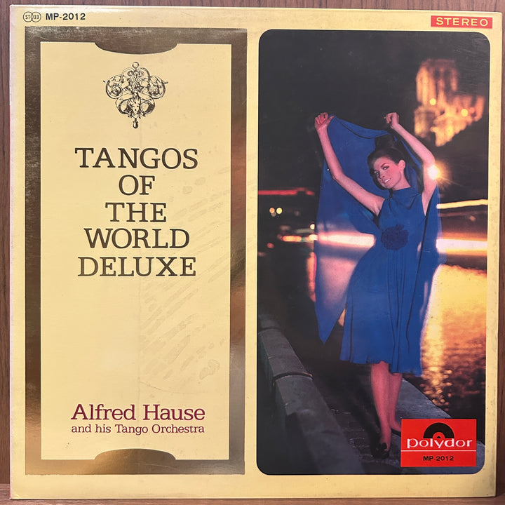 Alfred Hause And His Tango Orchestra - Tangos Of The World Deluxe