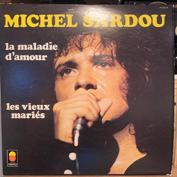 Michel Sardou – La Maladie D'amour