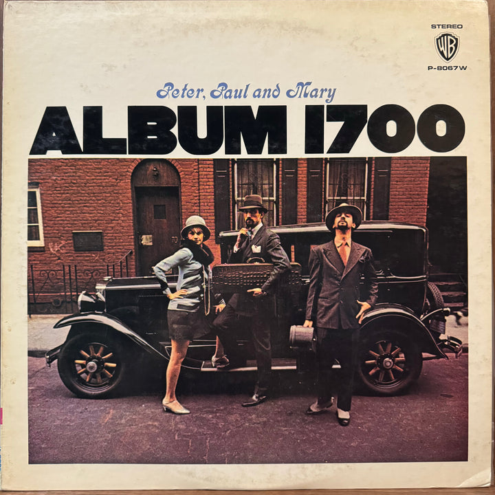 Peter, Paul and Mary - Album 1700