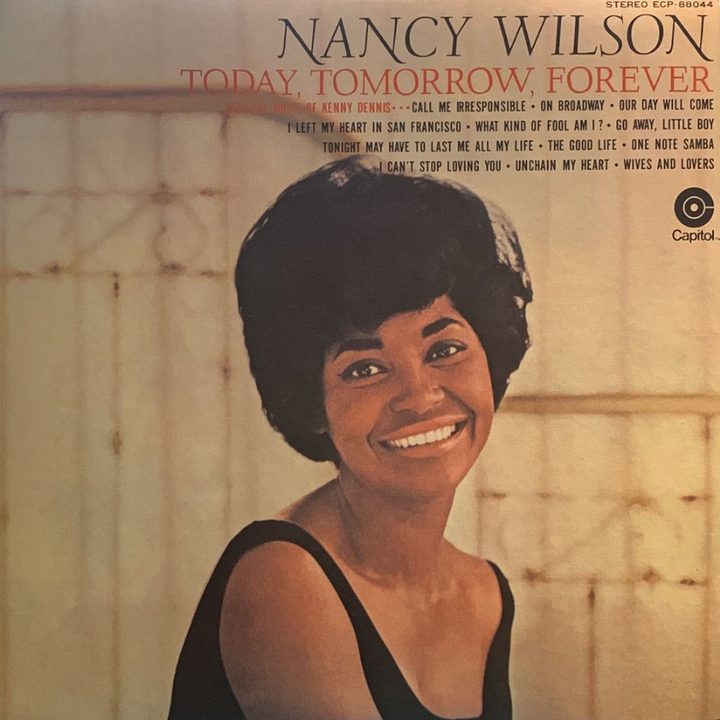 Nancy Wilson – Today, Tomorrow, Forever